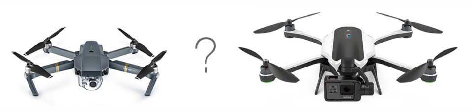 DJI Mavic or GoPro Karma